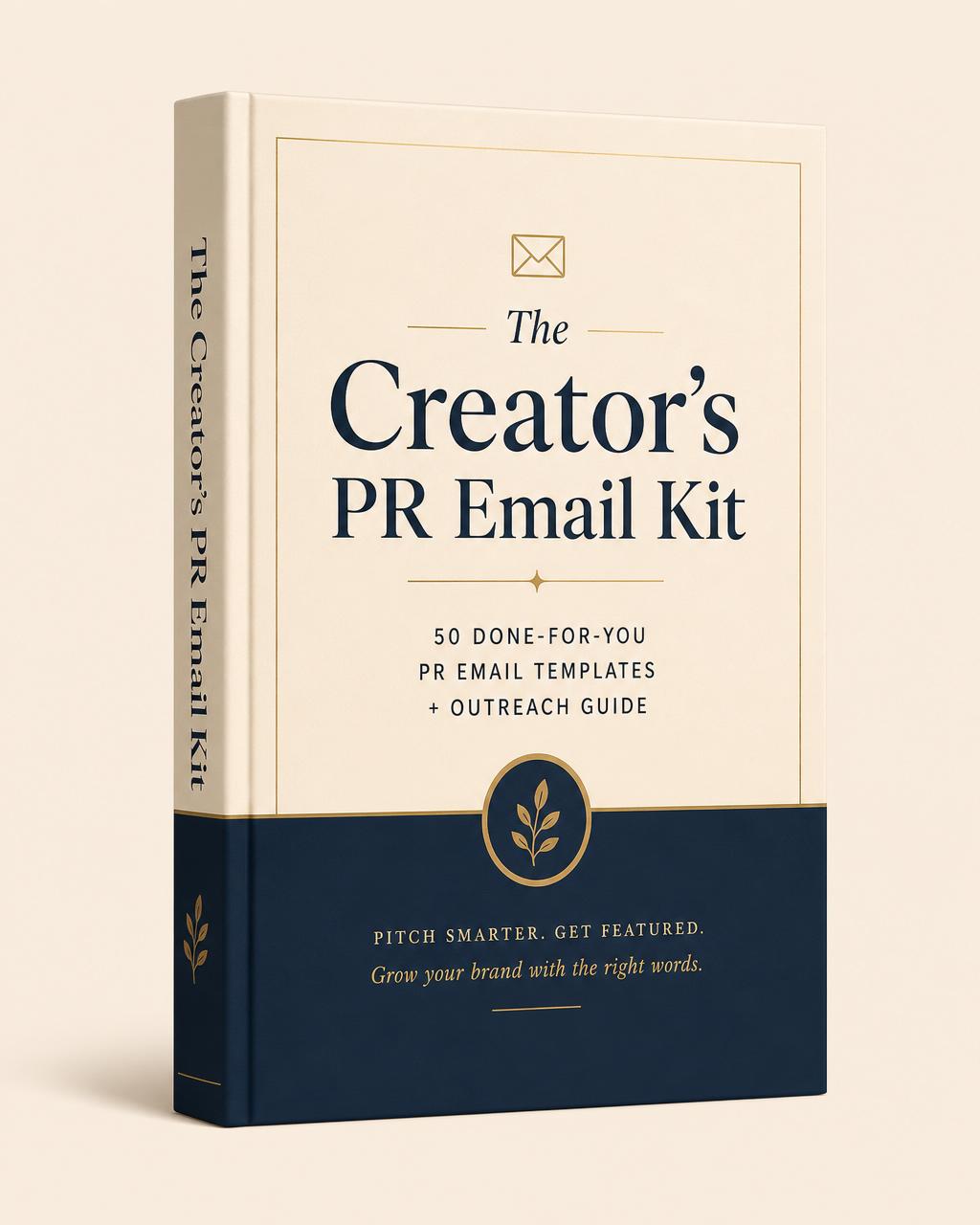 The Creator's PR Email Kit ebook cover — 50 done-for-you PR email templates and outreach guide
